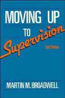 Moving Up to Supervision