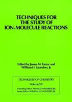 Techniques for the Study of Ion-Molecule Reactions