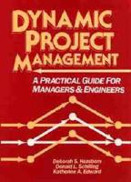 Dynamic Project Management