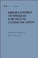 Error-Control Techniques for Digital Communication