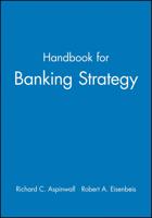 Handbook for Banking Strategy