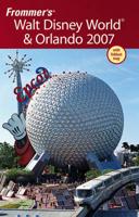 Walt Disney World & Orlando 2007