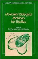 Molecular Biological Methods for Bacillus