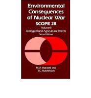 Environmental Consequences of Nuclear War. Vol.2 Ecological and Agricultural Effects