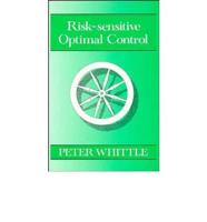 Risk-Sensitive Optimal Control