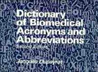 Dictionary of Biomedical Acronyms and Abbreviations