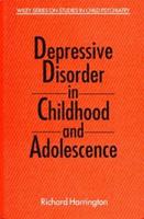 Depressive Disorder in Childhood and Adolescence