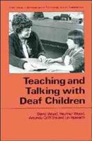 Teaching and Talking With Deaf Children