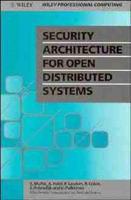 Security Architecture for Open Distributed Systems