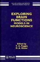 Exploring Brain Functions