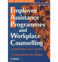Employee Assistance Programmes and Workplace Counselling