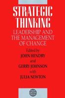 Strategic Thinking, Leadership and the Management of Change