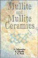 Mullite and Mullite Ceramics