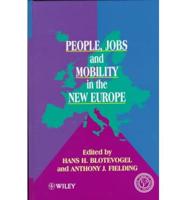 People, Jobs, and Mobility in the New Europe