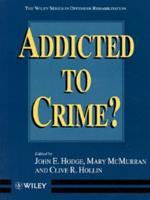 Addicted to Crime?