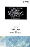 International Review of Industrial and Organizational Psychology. Vol. 10 1995