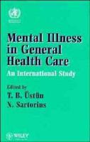 Mental Illness in General Health Care