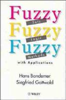 Fuzzy Sets, Fuzzy Logic, Fuzzy Methods