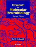 Elements of Molecular Neurobiology