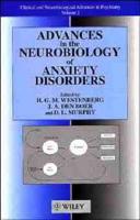 Advances in the Neurobiology of Anxiety Disorders