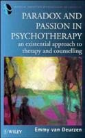 Paradox and Passion in Psychotherapy