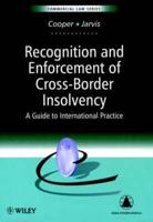 Recognition and Enforcement of Cross-Border Insolvency