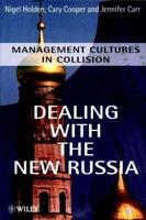 Dealing With the New Russia