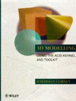 3D Modeling Using the ACIS Kernel and Toolkit