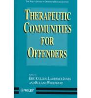 Therapeutic Communities for Offenders