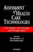 Assessment of Health Care Technologies