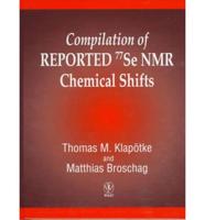Compilation of Reported 77Se NMR Chemical Shifts