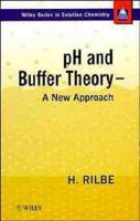 pH and Buffer Theory