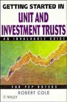 Getting Started in Unit and Investment Trusts