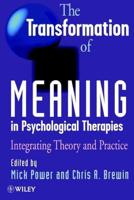 The Transformation of Meaning in Psychological Therapies