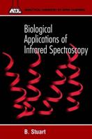 Biological Applications of Infrared Spectroscopy