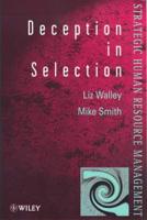 Deception in Selection