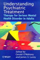 Understanding Psychiatric Treatment