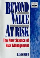 Beyond Value at Risk