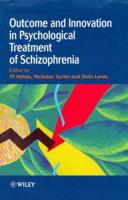 Outcome and Innovation in Psychological Treatment of Schizophrenia