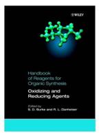 Handbook of Reagents for Organic Synthesis. Oxidizing and Reducing Agents