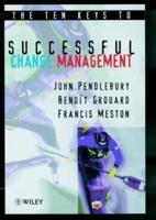 The Ten Keys to Successful Change Management