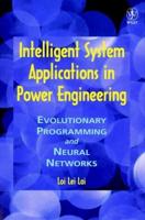 Intelligent System Applications in Power Engineering