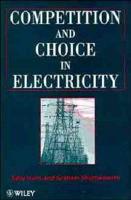 Competition and Choice in Electricity