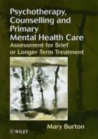 Psychotherapy, Counselling and Primary Mental Health Care