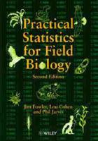 Practical Statistics for Field Biology
