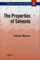 The Properties of Solvents