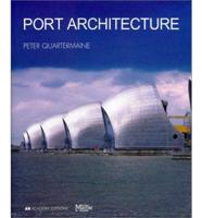 Port Architecture