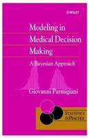 Modeling in Medical Decision Making