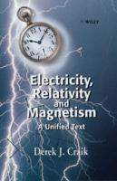 Electricity, Relativity and Magnetism