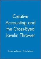 Creative Accounting and the Cross-Eyed Javelin Thrower